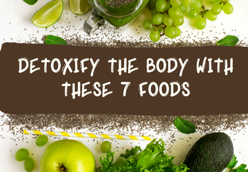7 Natural Detox Foods for a Cleanse from Within